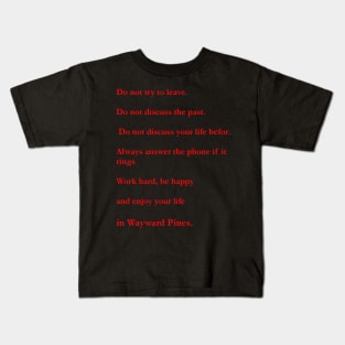 wayward pines rule list Kids T-Shirt